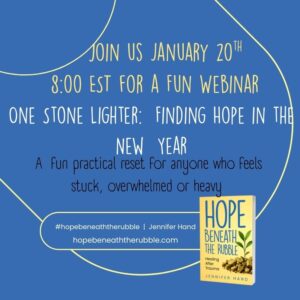 One Stone Lighter:  Finding Hope As You Enter the New Year Webinar