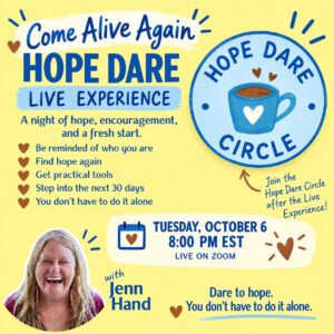 Come Alive Again:  A Hope Dare Live Experience